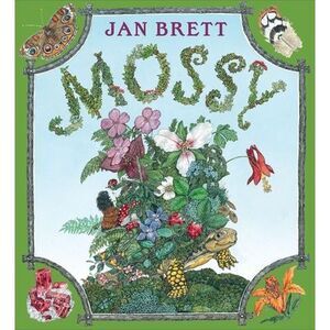Mossy -- Jan Brett